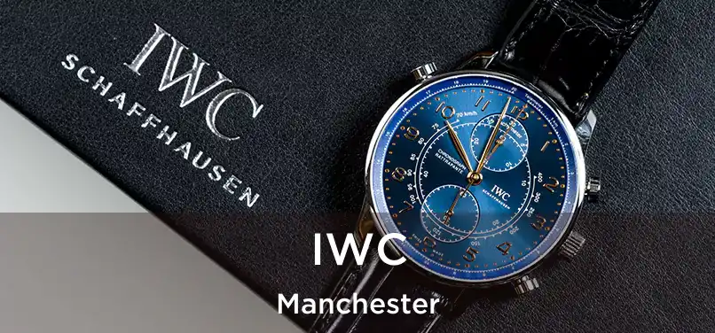 IWC Manchester